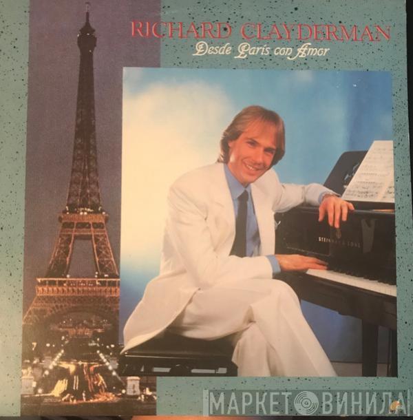 Richard Clayderman - Desde Paris, Con Amor