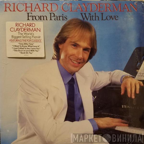 Richard Clayderman - From Paris With Love