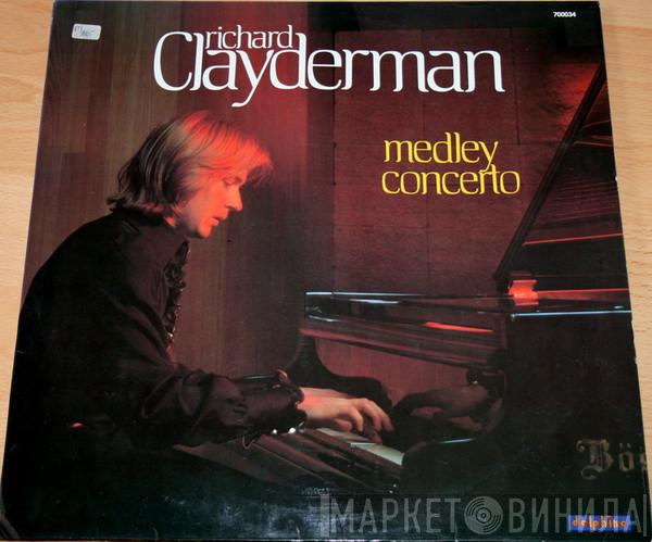 Richard Clayderman - Medley Concerto