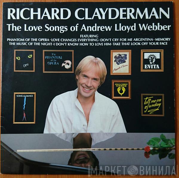 Richard Clayderman - The Love Songs Of Andrew Lloyd Webber