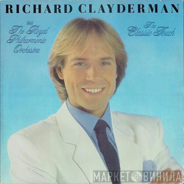Richard Clayderman, The Royal Philharmonic Orchestra - The Classic Touch