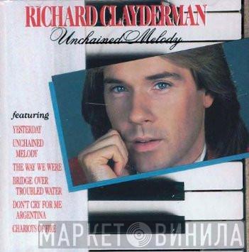  Richard Clayderman  - Unchained Melody