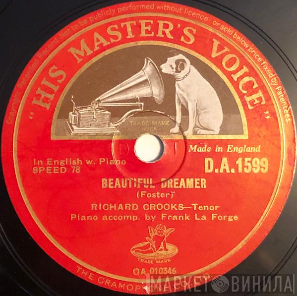 Richard Crooks  - Beautiful Dreamer / Jeanie With The Light Brown Hair