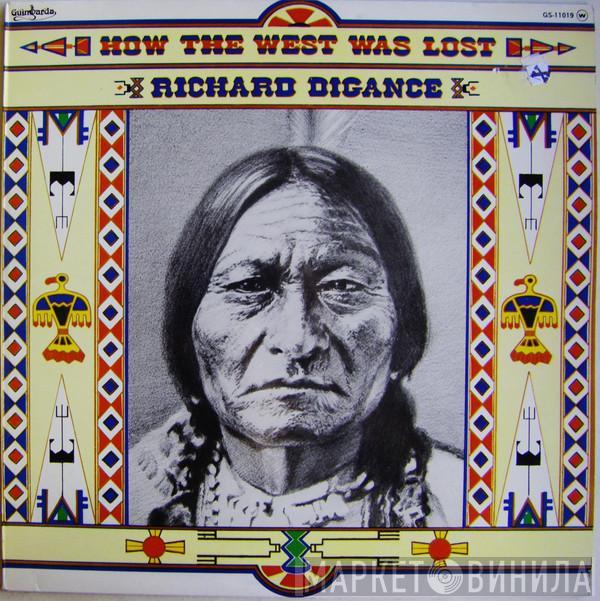 Richard Digance - How The West Was Lost