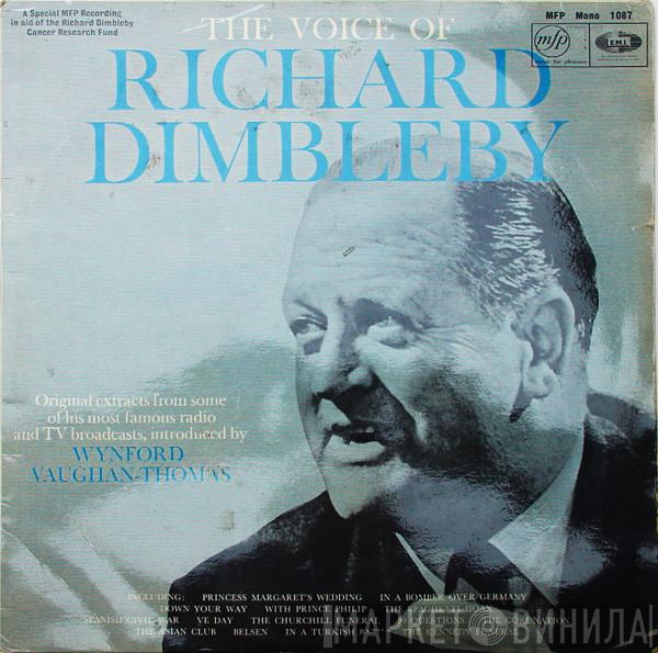 Richard Dimbleby - The Voice Of Richard Dimbleby