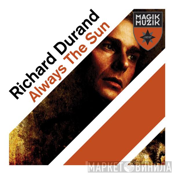  Richard Durand  - Always The Sun