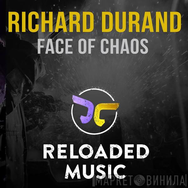  Richard Durand  - Face Of Chaos