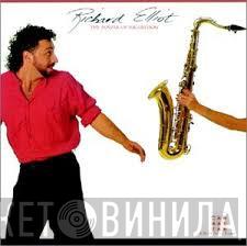 Richard Elliot - The Power Of Suggestion