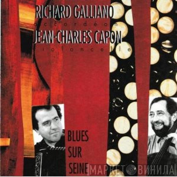 Richard Galliano, Jean-Charles Capon - Blues Sur Seine