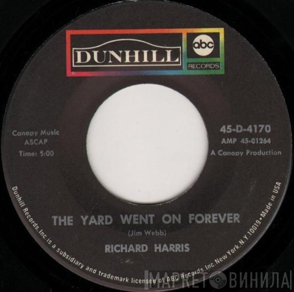 Richard Harris - The Yard Went On Forever