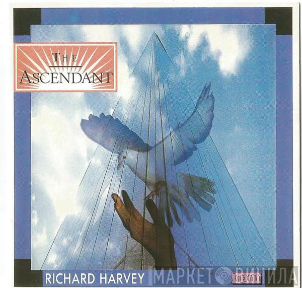 Richard Harvey  - The Ascendant
