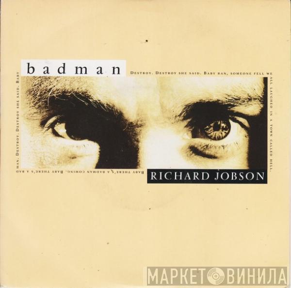  Richard Jobson  - Badman