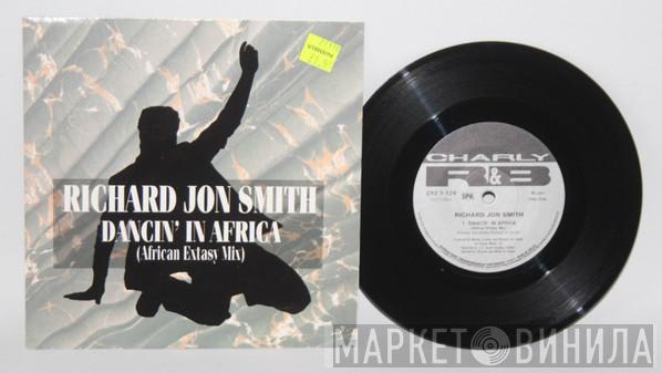 Richard Jon Smith - Dancin' In Africa