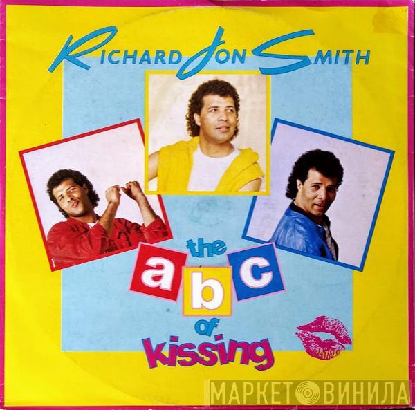 Richard Jon Smith - The ABC Of Kissing