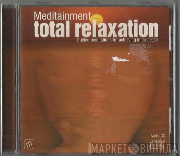 Richard Latham  - Total Relaxation