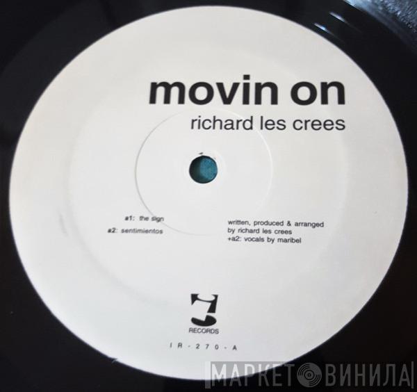 Richard Les Crees - Movin On