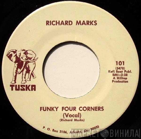  Richard Marks  - Funky Four Corners