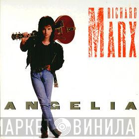 Richard Marx - Angelia