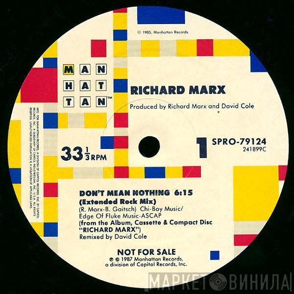  Richard Marx  - Don't Mean Nothing