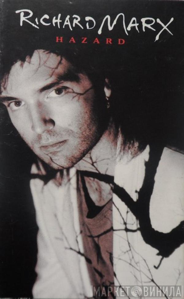 Richard Marx - Hazard