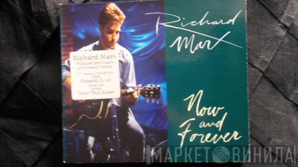 Richard Marx - Now And Forever