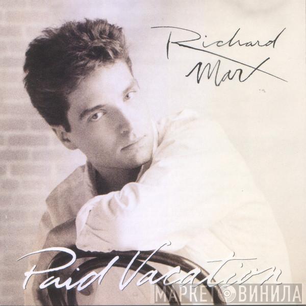 Richard Marx - Paid Vacation