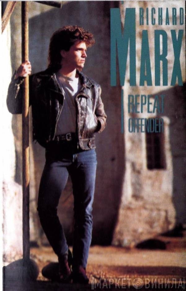 Richard Marx - Repeat Offender