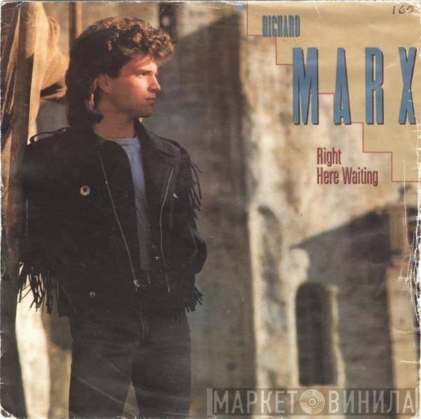 Richard Marx - Right Here Waiting