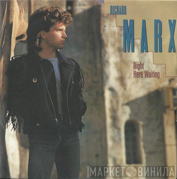 Richard Marx - Right Here Waiting