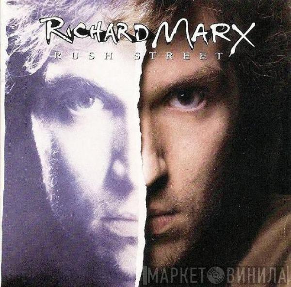 Richard Marx - Rush Street