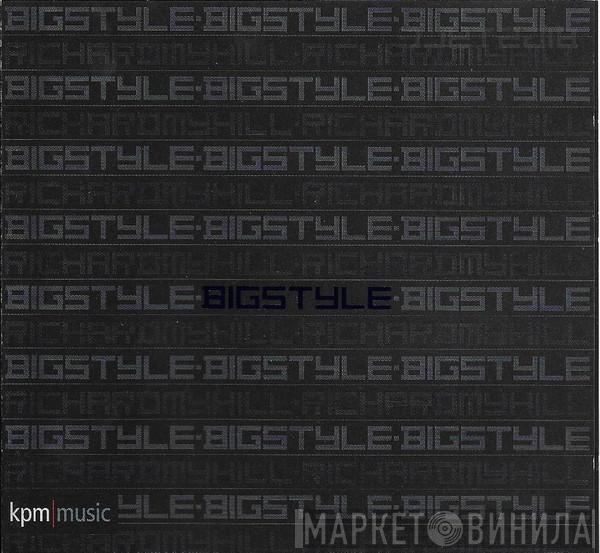 Richard Myhill - Bigstyle