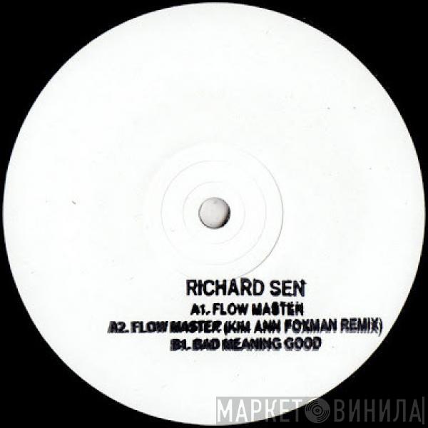 Richard Sen - Flow Master