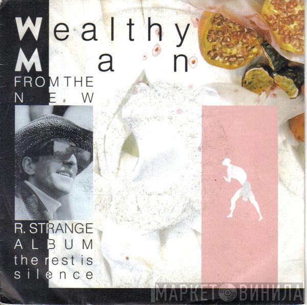 Richard Strange & The Engine Room - Wealthy Man / The Portrait