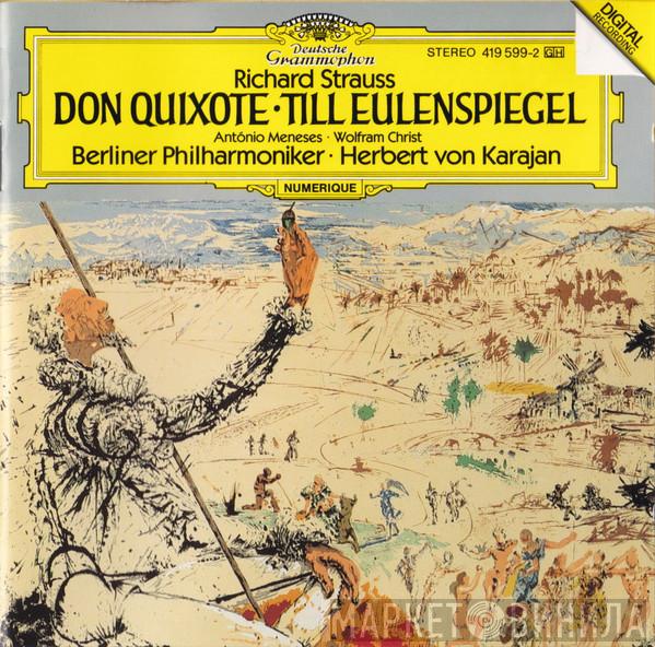 Richard Strauss, Antonio Meneses, Wolfram Christ, Berliner Philharmoniker, Herbert von Karajan - Don Quixote • Till Eulenspiegel