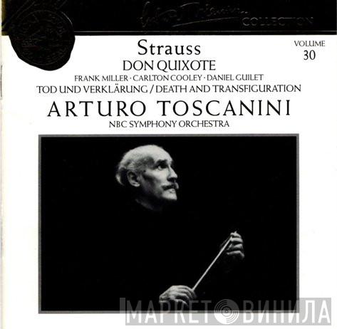 , Richard Strauss , Arturo Toscanini  NBC Symphony Orchestra  - Don Quixote • Tod Und Verklärung