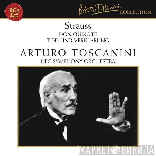 , Richard Strauss , Arturo Toscanini  NBC Symphony Orchestra  - Don Quixote • Tod Und Verklärung