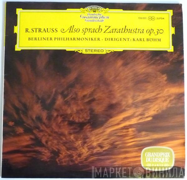 Richard Strauss, Berliner Philharmoniker, Karl Böhm - Also Sprach Zarathustra Op. 30