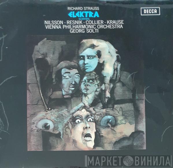 , Richard Strauss , Birgit Nilsson , Regina Resnik , Marie Collier , Tom Krause , Gerhard Stolze , Wiener Philharmoniker  Georg Solti  - Elektra (Scenes)