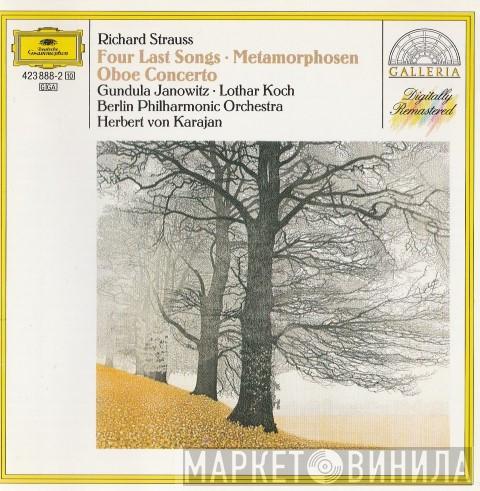 Richard Strauss, Gundula Janowitz, Lothar Koch, Berliner Philharmoniker, Herbert von Karajan - Four Last Songs - Metamorphosen - Oboe Concerto