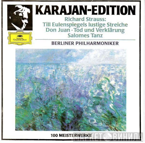 Richard Strauss, Herbert von Karajan, Berliner Philharmoniker - Till Eulenspiegels Lustige Streiche · Don Juan · Tod Und Verklärung · Salomes Tanz