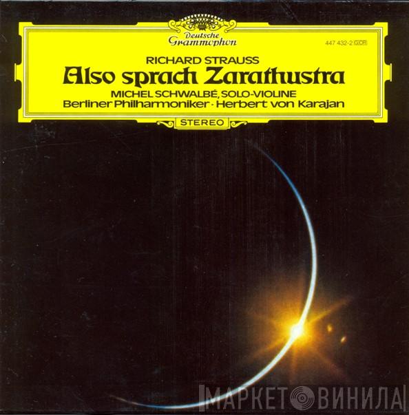 Richard Strauss, Michel Schwalbé, Berliner Philharmoniker, Herbert von Karajan - Also Sprach Zarathustra