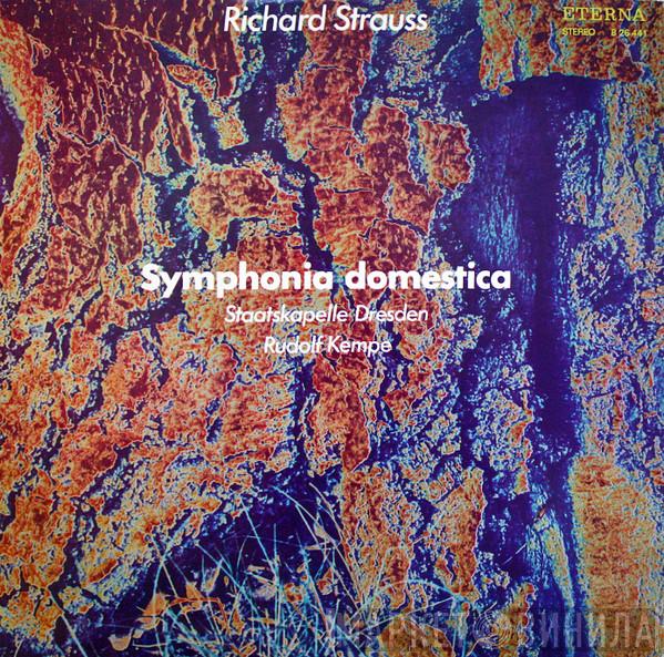 - Richard Strauss , Rudolf Kempe  Staatskapelle Dresden  - Symphonia Domestica Op. 53