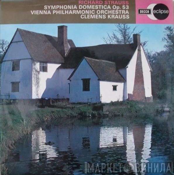 Richard Strauss, Wiener Philharmoniker, Clemens Krauss - Symphonia Domestica Op. 53