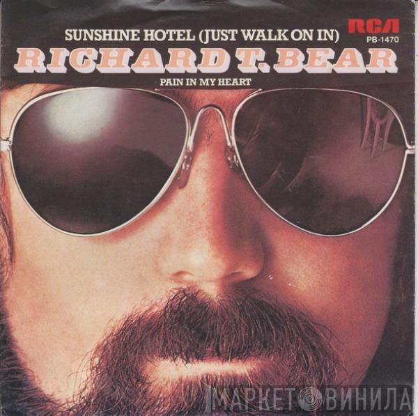  Richard T. Bear  - Sunshine Hotel