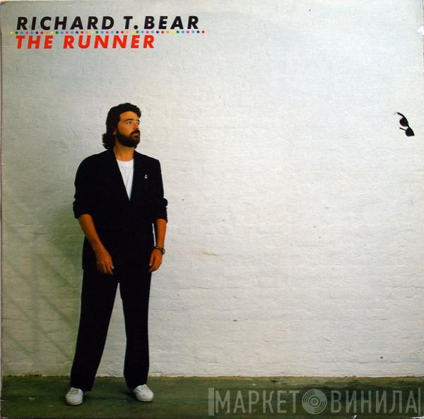 Richard T. Bear - The Runner