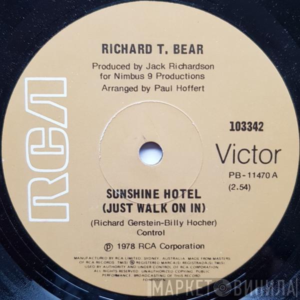  Richard T. Bear  - Sunshine Hotel