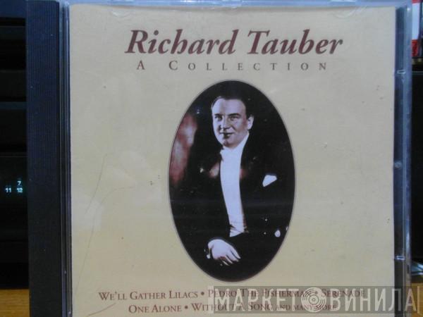 Richard Tauber - A Collection