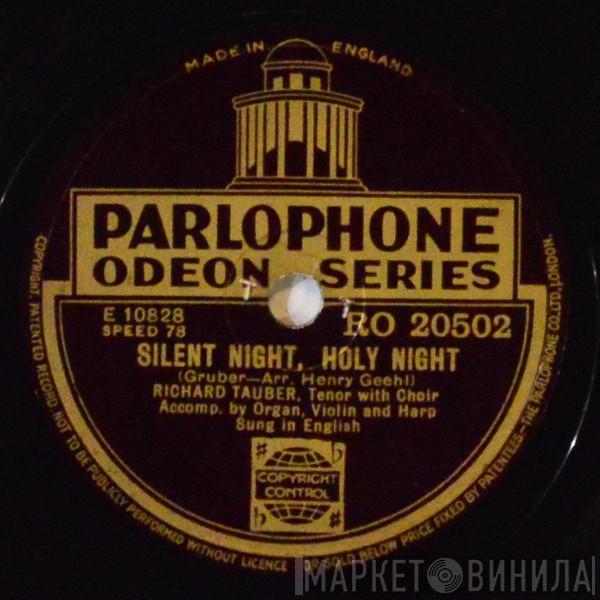 Richard Tauber - Silent Night, Holy Night / O Sanctissima