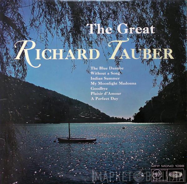 Richard Tauber - The Great Richard Tauber