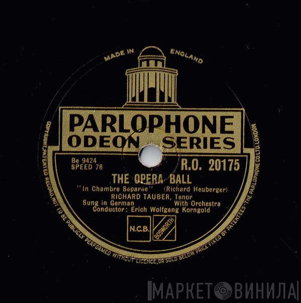 Richard Tauber - The Opera Ball / Merry Widow - Waltz Song